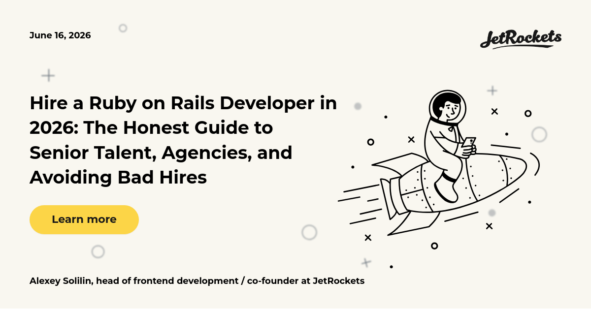 Hire a Ruby on Rails Developer in 2026: The Honest Guide