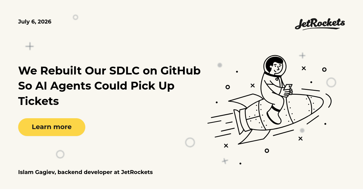 We Rebuilt Our SDLC on GitHub So AI Agents Could Pick Up